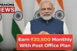 Earn Up to ₹20,500 Every Month! Post Office Launches Special Pension Plan for Seniors