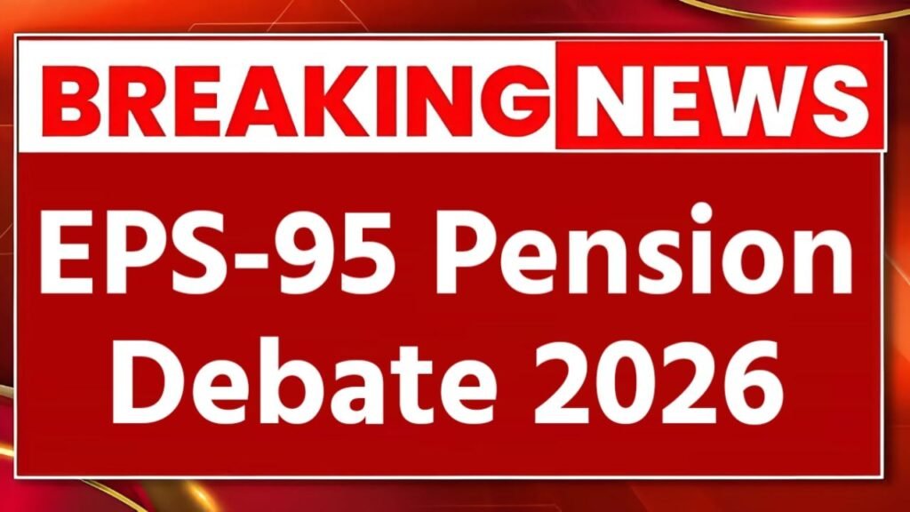 EPS-95 Pension Debate 2026: Retirees Demand Fair and Sustainable Benefits